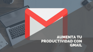 Lee más sobre el artículo 5 trucos para aumentar tu productividad en Gmail