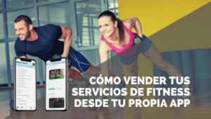 Lee más sobre el artículo DudyFit – Cómo vender tus servicios de Fitness con tu propia APP